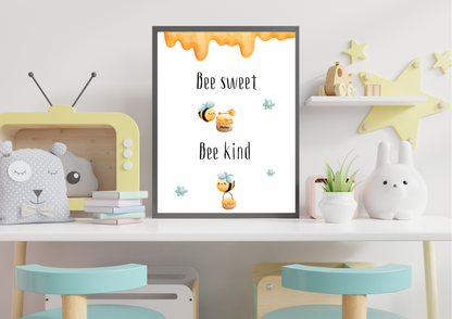 Bee Sweet Bee Kind Print